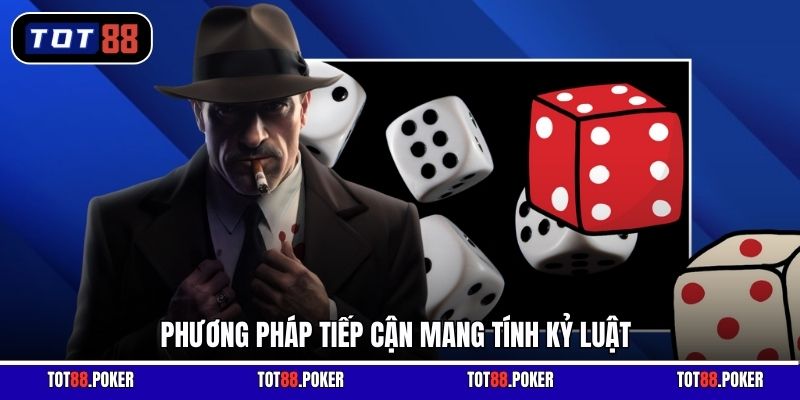 Phương pháp tiếp cận mang tính kỷ luật
