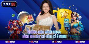 Thưởng chào mừng 100%