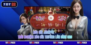 Xóc Đĩa JACKPOT